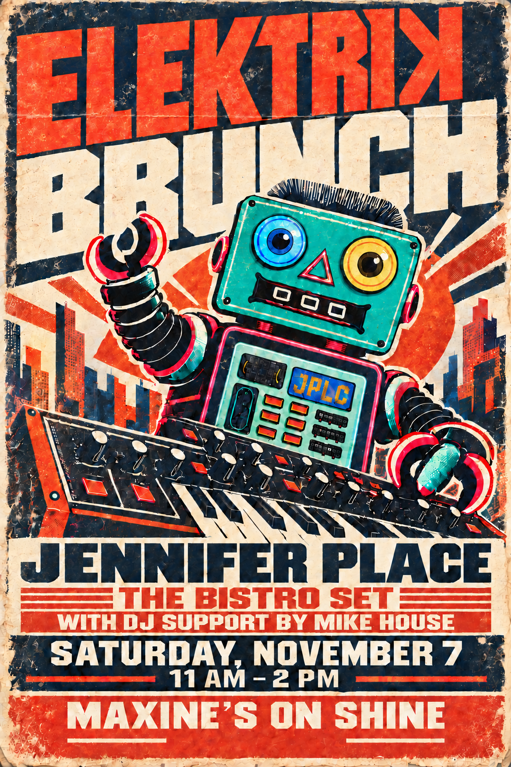 Elektrik Brunch at Maxine's on Shine featuring Jennifer Place and DJ Mike House on November 7, 2026